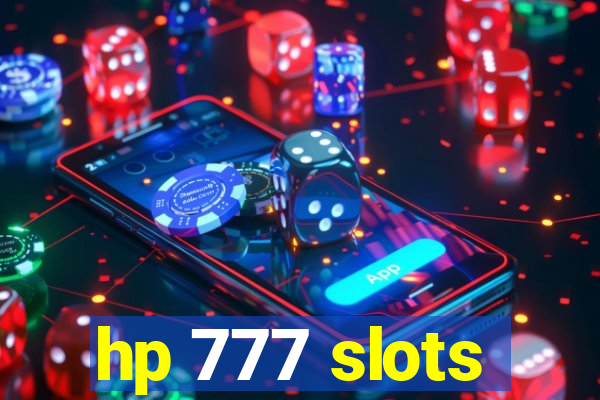 hp 777 slots